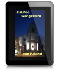 Edgar Allan Poe war gestern