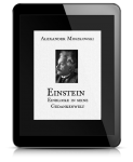 Einstein - Einblicke in seine Gedankenwelt 